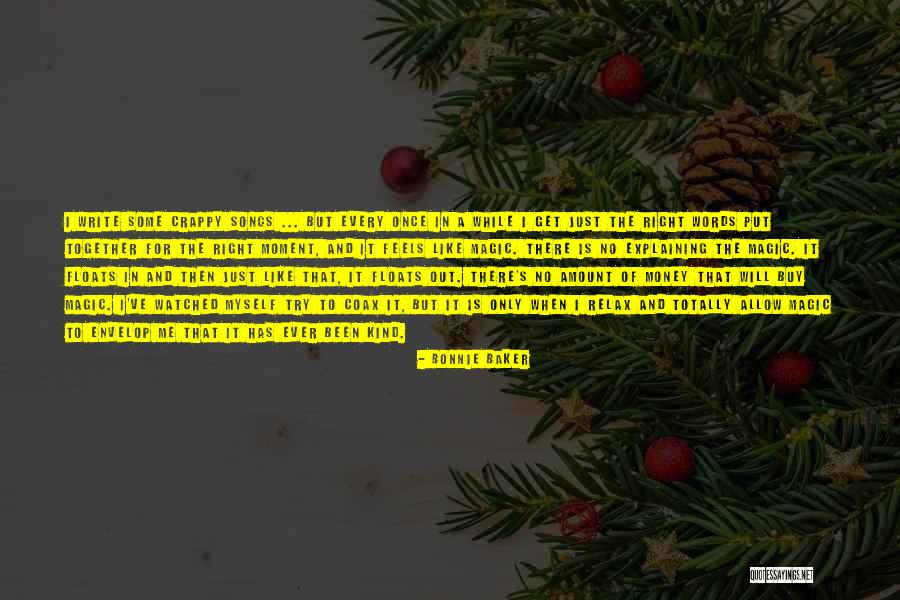 Writing The Right Song Quotes By Bonnie Baker Writing The Right Song Quotes By Bonnie Baker