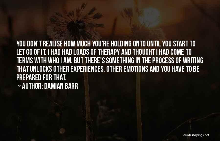 Writing Therapy Quotes By Damian Barr