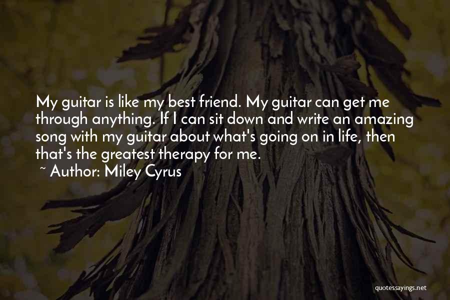 Writing Therapy Quotes By Miley Cyrus