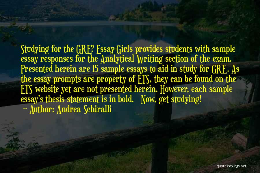 Writing Thesis Quotes By Andrea Schiralli
