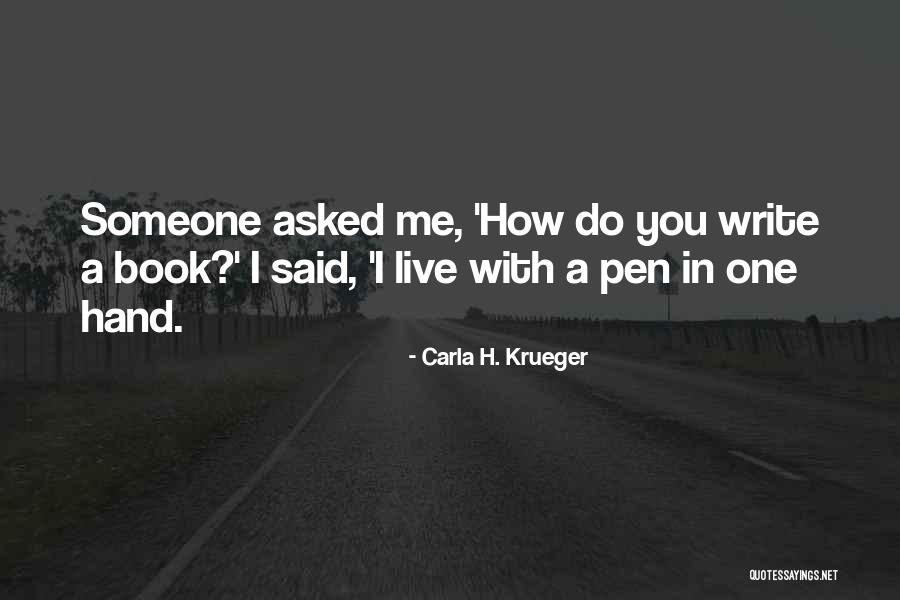 Writing Tips Quotes By Carla H. Krueger Writing Tips Quotes By Carla H. Krueger