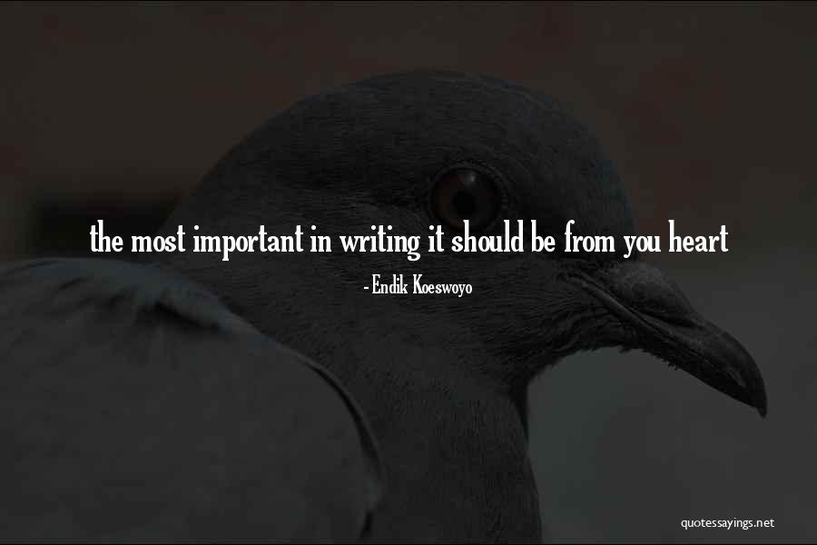 Writing Tips Quotes By Endik Koeswoyo Writing Tips Quotes By Endik Koeswoyo