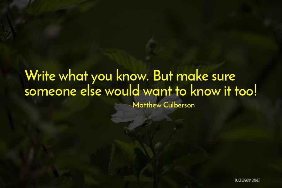 Writing Tips Quotes By Matthew Culberson Writing Tips Quotes By Matthew Culberson