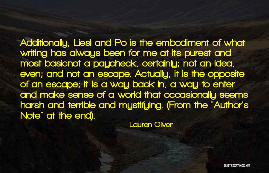 Writing To Escape Quotes By Lauren Oliver Writing To Escape Quotes By Lauren Oliver