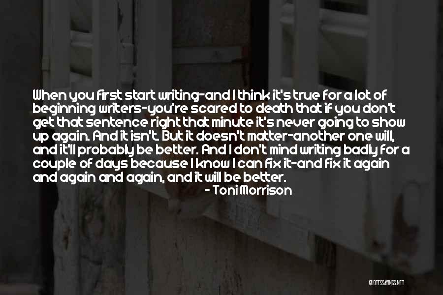 Writing Toni Morrison Quotes By Toni Morrison Writing Toni Morrison Quotes By Toni Morrison