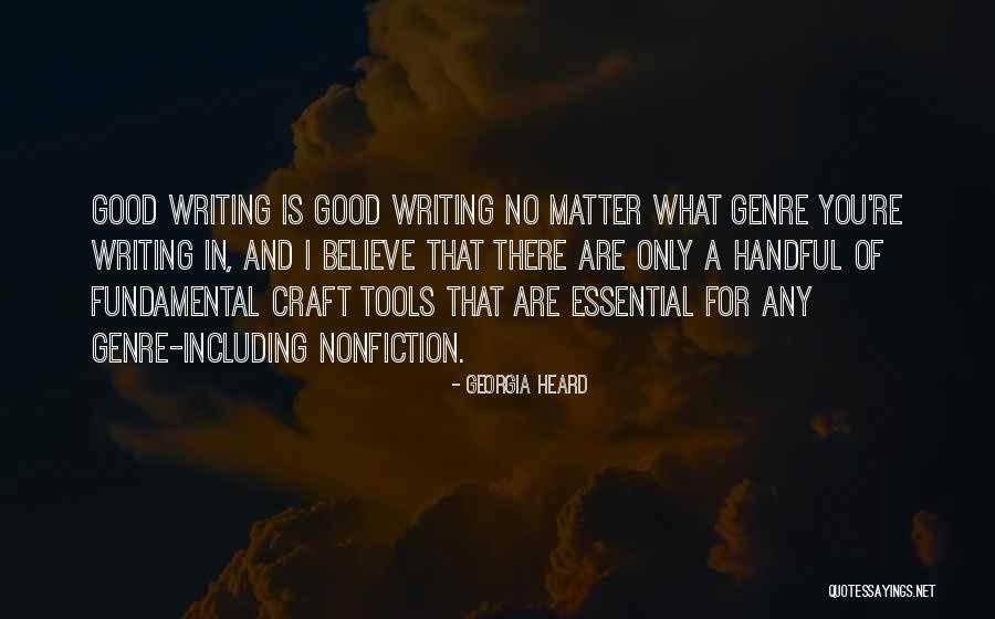 Writing Tools Quotes By Georgia Heard Writing Tools Quotes By Georgia Heard