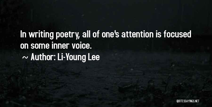 Writing Voice Quotes By Li-Young Lee