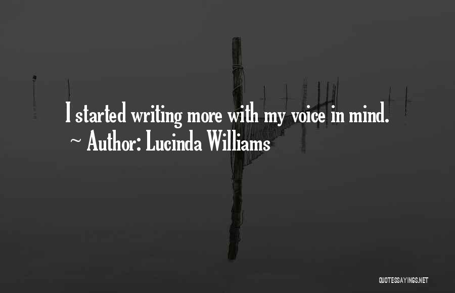 Writing Voice Quotes By Lucinda Williams