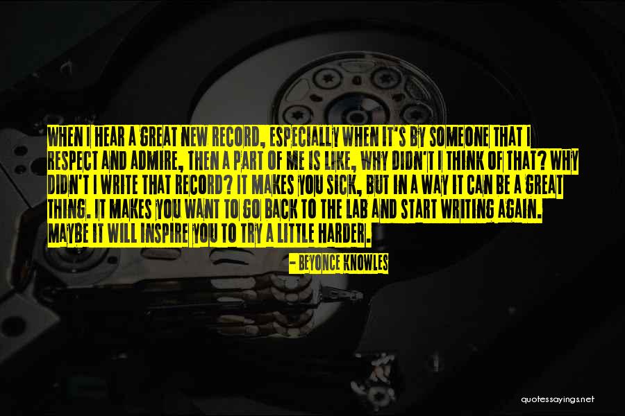 Writing When I Go Back Quotes By Beyonce Knowles Writing When I Go Back Quotes By Beyonce Knowles