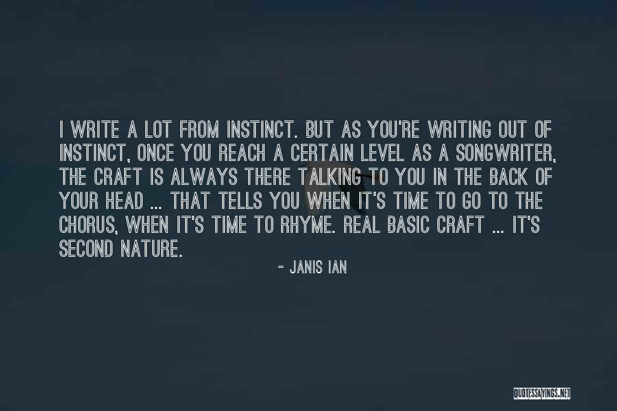 Writing When I Go Back Quotes By Janis Ian Writing When I Go Back Quotes By Janis Ian