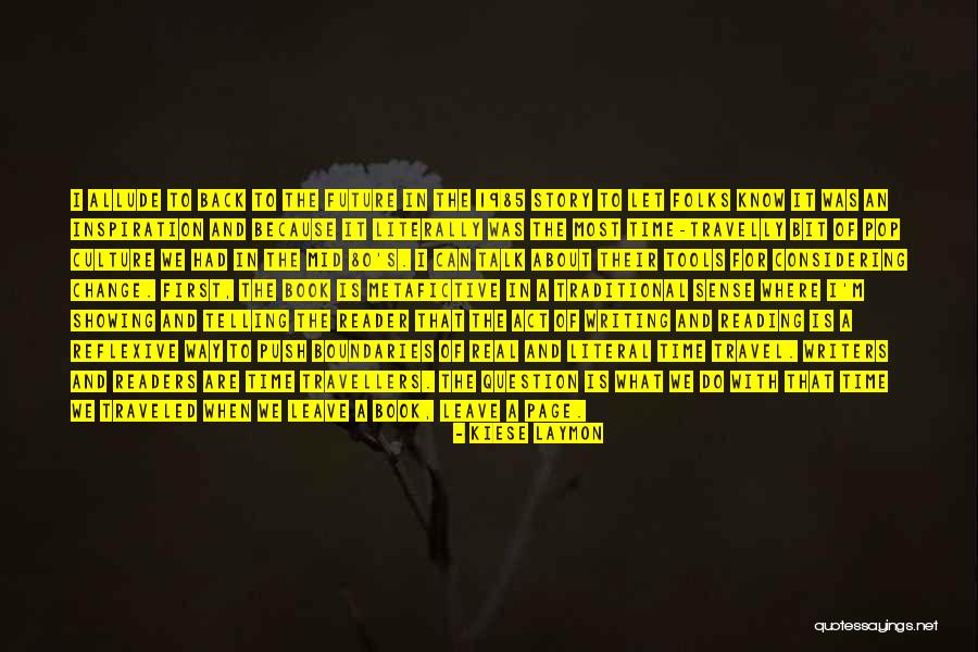 Writing When Where What Quotes By Kiese Laymon Writing When Where What Quotes By Kiese Laymon