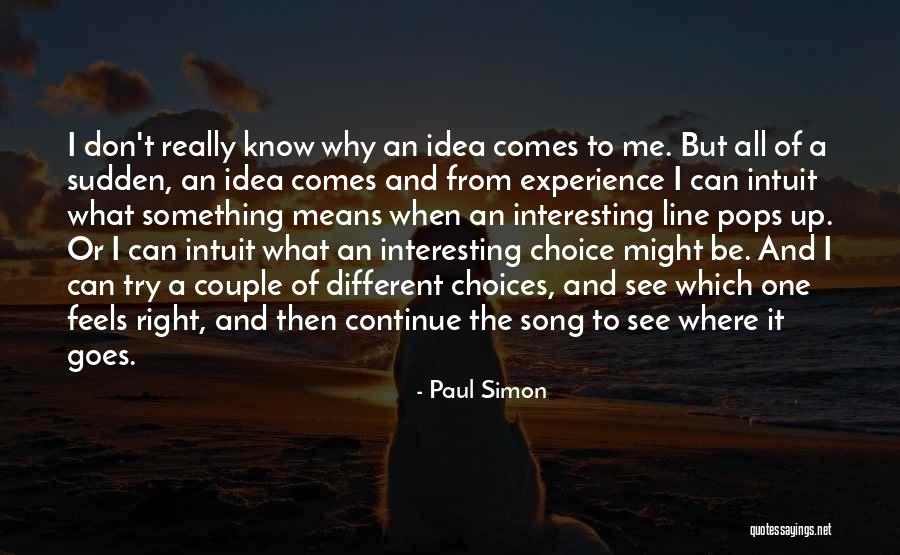Writing When Where What Quotes By Paul Simon Writing When Where What Quotes By Paul Simon