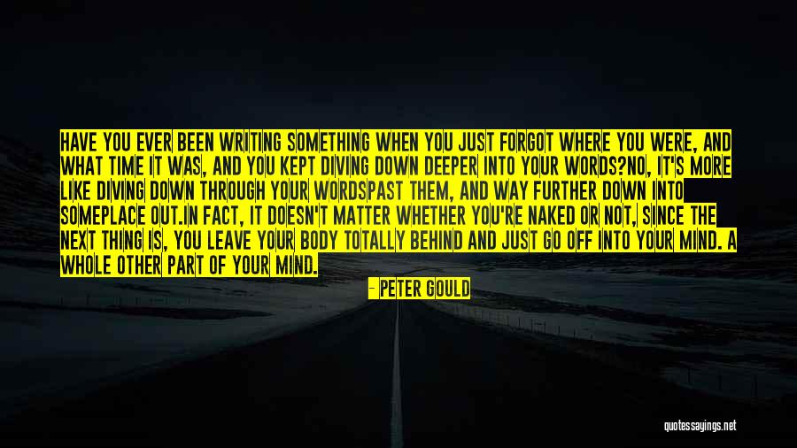 Writing When Where What Quotes By Peter Gould Writing When Where What Quotes By Peter Gould