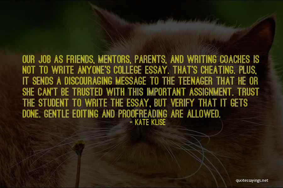 Writing When You Are A Teenager Quotes By Kate Klise Writing When You Are A Teenager Quotes By Kate Klise