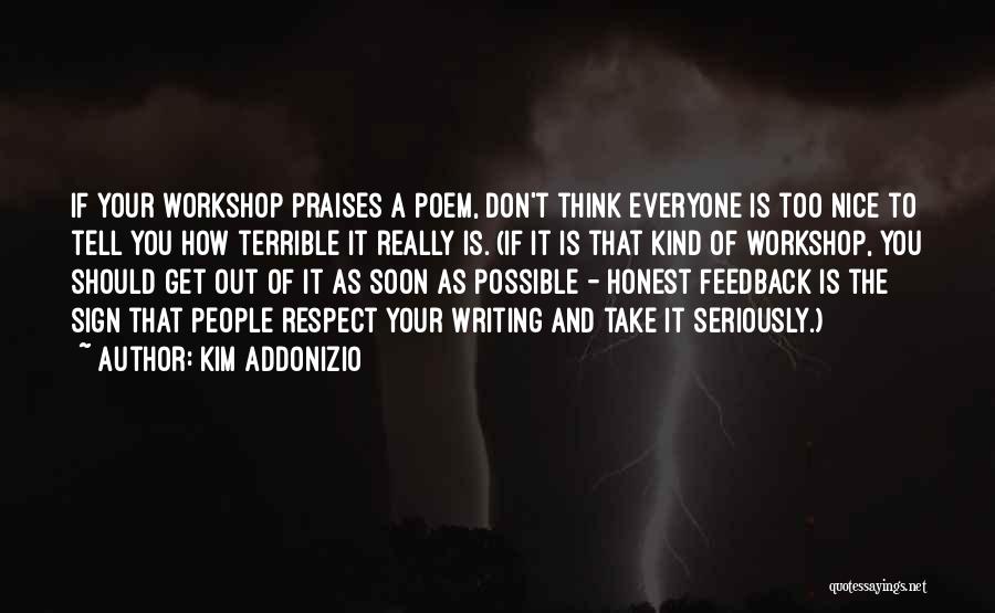 Writing Workshop Quotes By Kim Addonizio