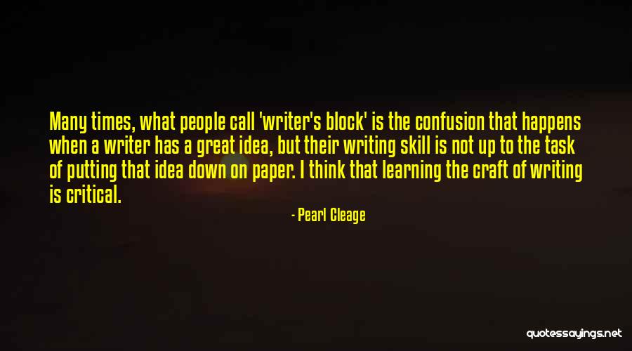 Writing Writer S Block Quotes By Pearl Cleage Writing Writer S Block Quotes By Pearl Cleage