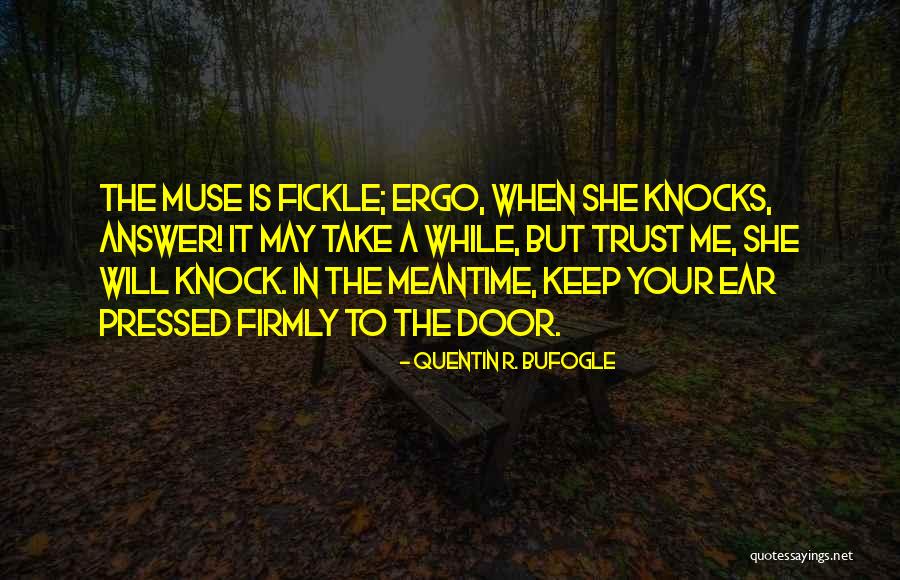 Writing Writer S Block Quotes By Quentin R. Bufogle Writing Writer S Block Quotes By Quentin R. Bufogle