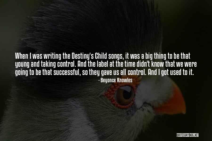 Writing Your Destiny Quotes By Beyonce Knowles Writing Your Destiny Quotes By Beyonce Knowles