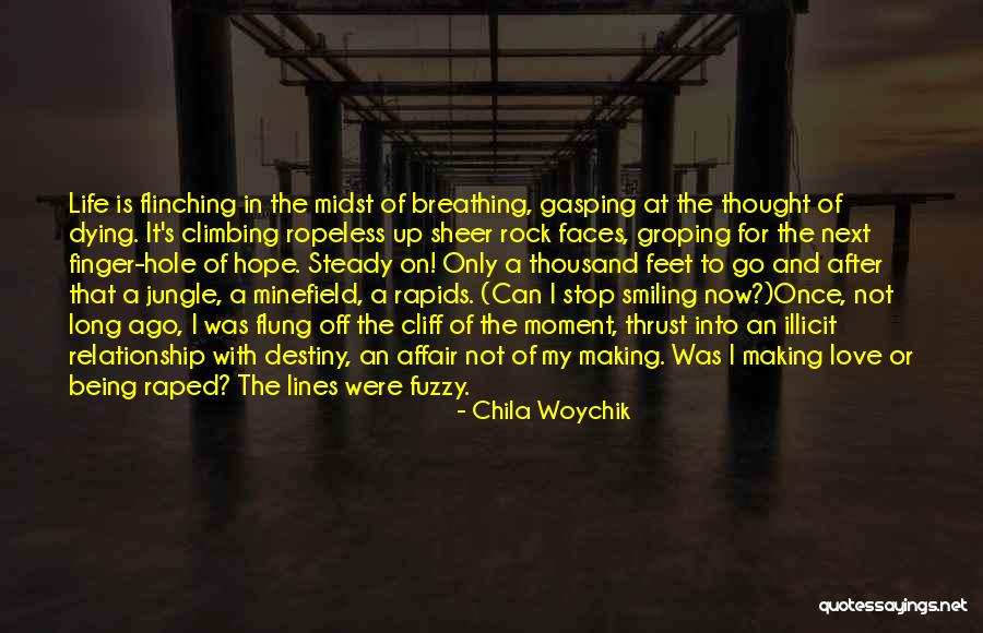 Writing Your Destiny Quotes By Chila Woychik Writing Your Destiny Quotes By Chila Woychik
