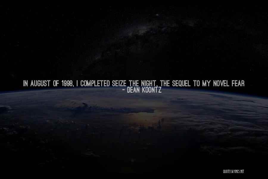 Writing Your Destiny Quotes By Dean Koontz Writing Your Destiny Quotes By Dean Koontz