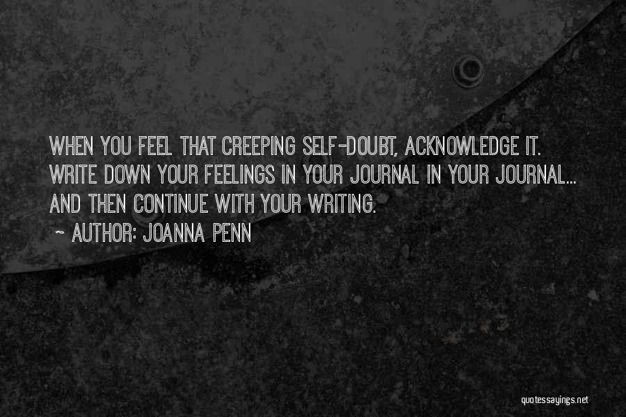 Writing Your Feelings Quotes By Joanna Penn