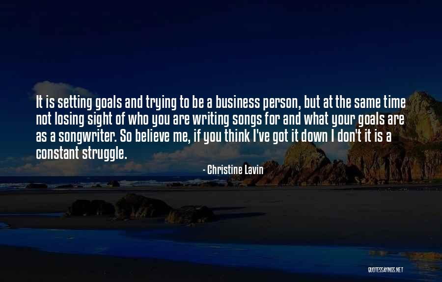 Writing Your Goals Quotes By Christine Lavin Writing Your Goals Quotes By Christine Lavin