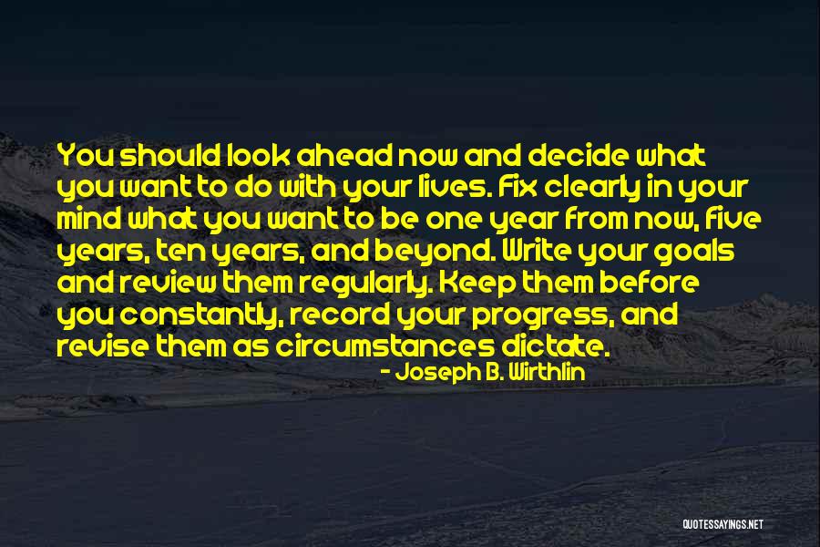 Writing Your Goals Quotes By Joseph B. Wirthlin Writing Your Goals Quotes By Joseph B. Wirthlin