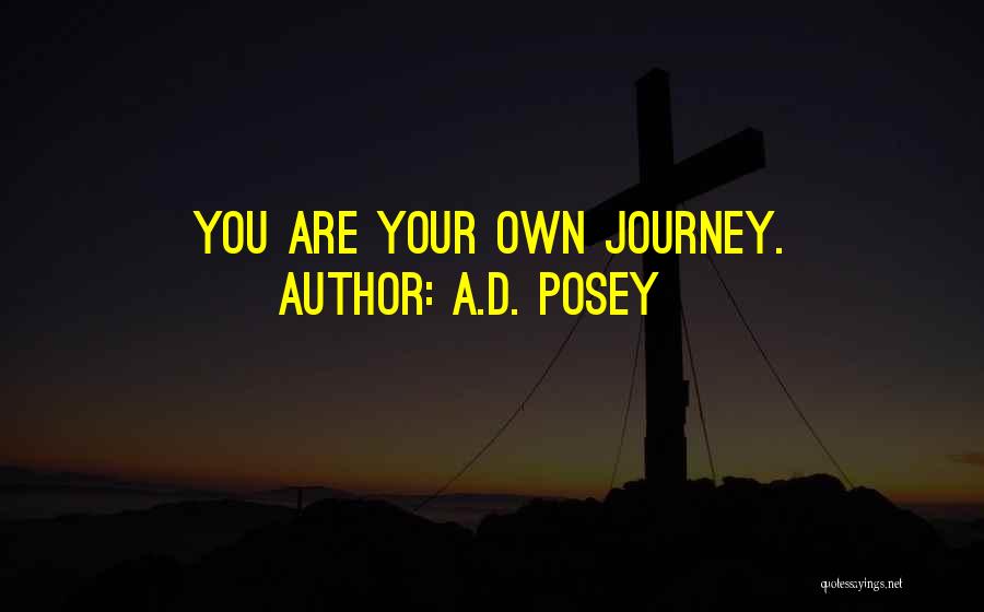 Writing Your Own Story Quotes By A.D. Posey