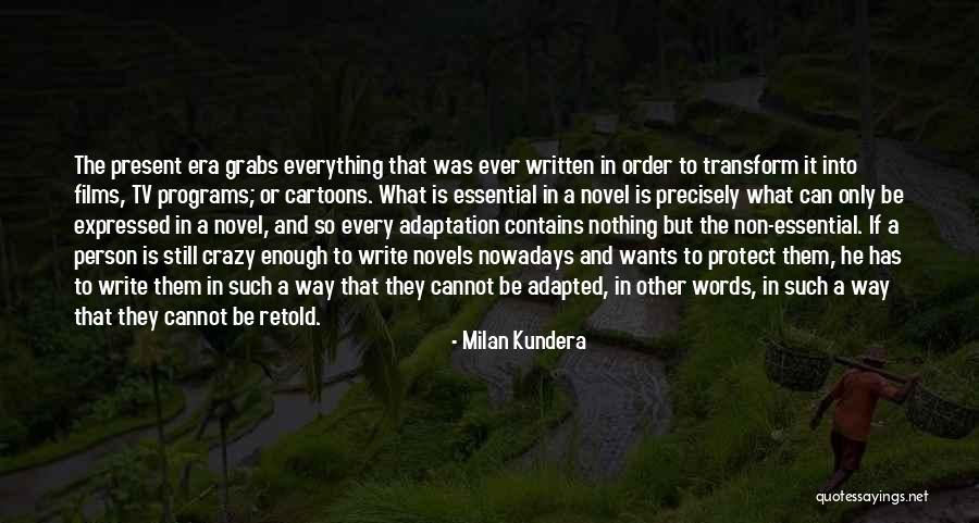 Written And Non Quotes By Milan Kundera Written And Non Quotes By Milan Kundera