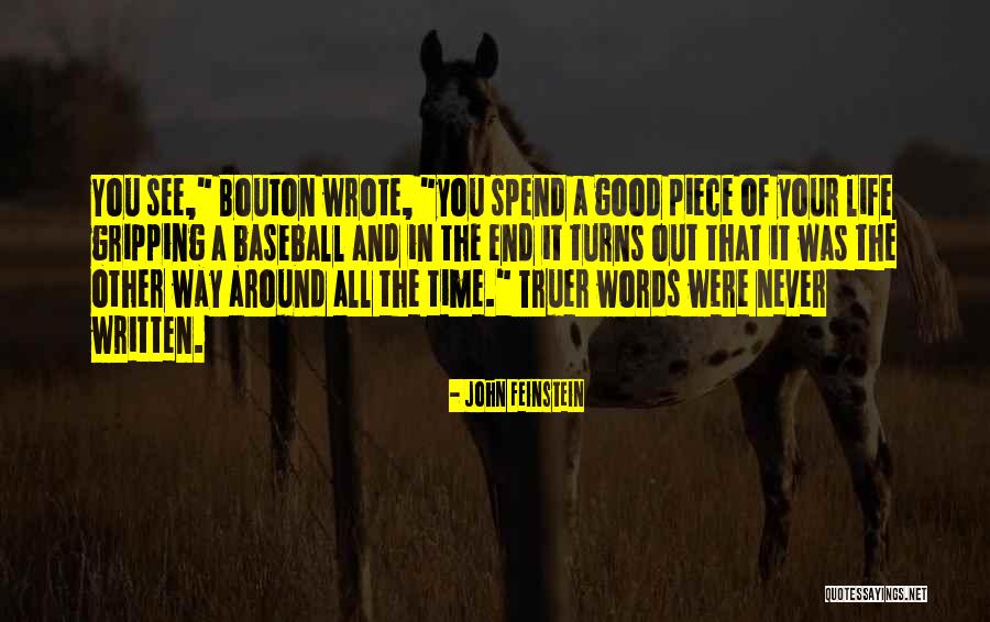 Written And Wrote Quotes By John Feinstein Written And Wrote Quotes By John Feinstein