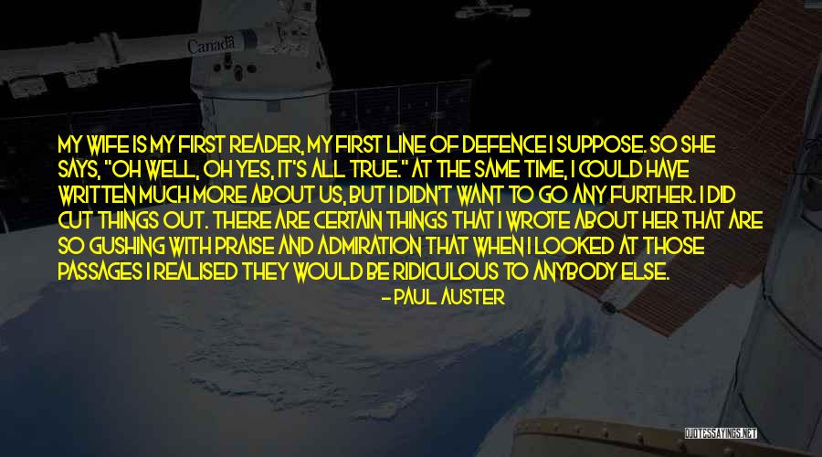 Written And Wrote Quotes By Paul Auster Written And Wrote Quotes By Paul Auster