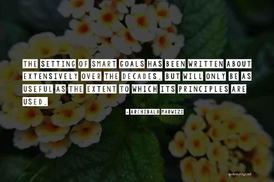 Written Goals Quotes By Archibald Marwizi