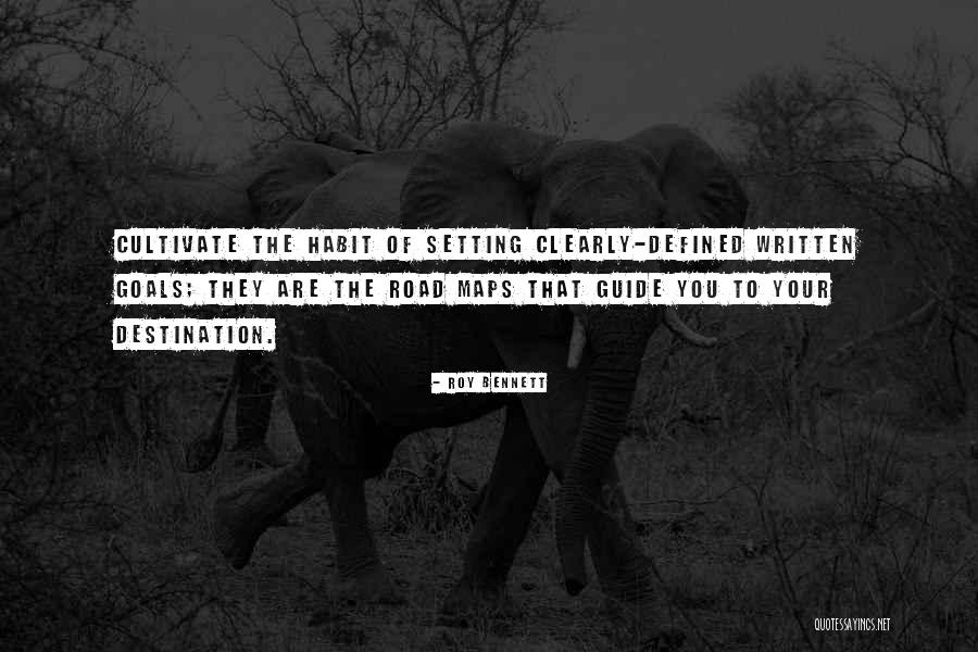 Written Goals Quotes By Roy Bennett Written Goals Quotes By Roy Bennett