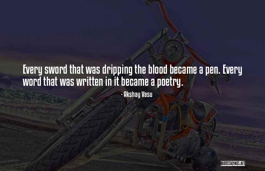 Written In Blood Quotes By Akshay Vasu Written In Blood Quotes By Akshay Vasu