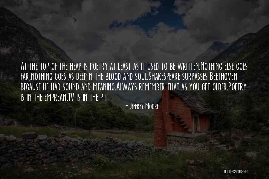 Written In Blood Quotes By Jeffrey Moore Written In Blood Quotes By Jeffrey Moore