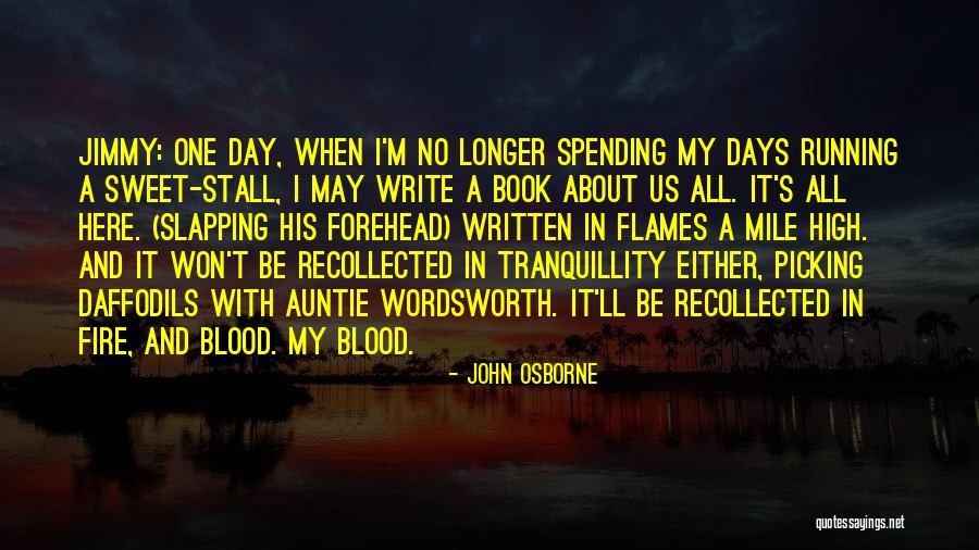 Written In Blood Quotes By John Osborne Written In Blood Quotes By John Osborne