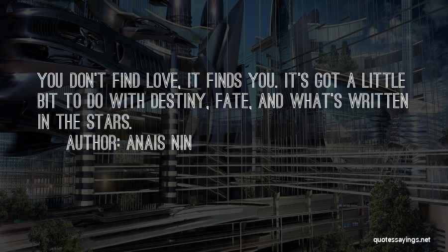 Written In The Stars Quotes By Anais Nin