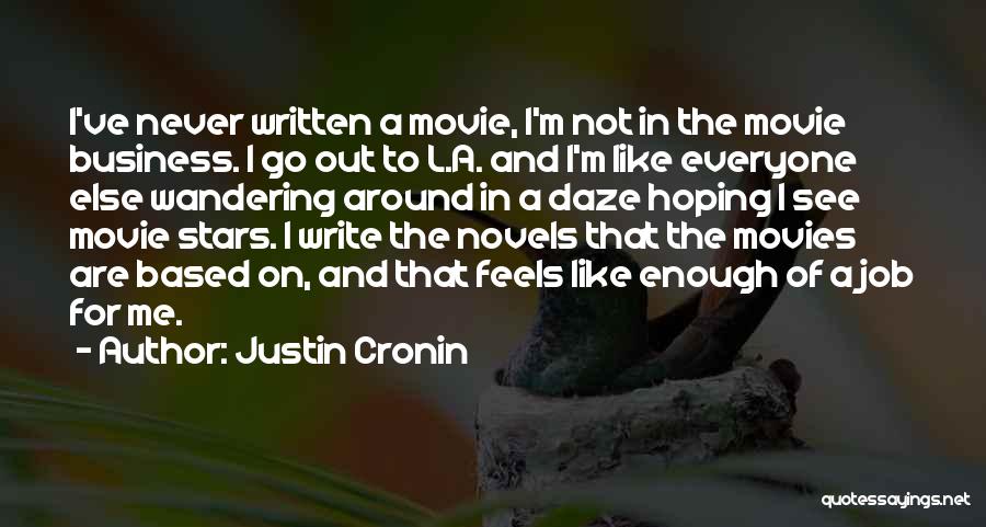 Written In The Stars Quotes By Justin Cronin