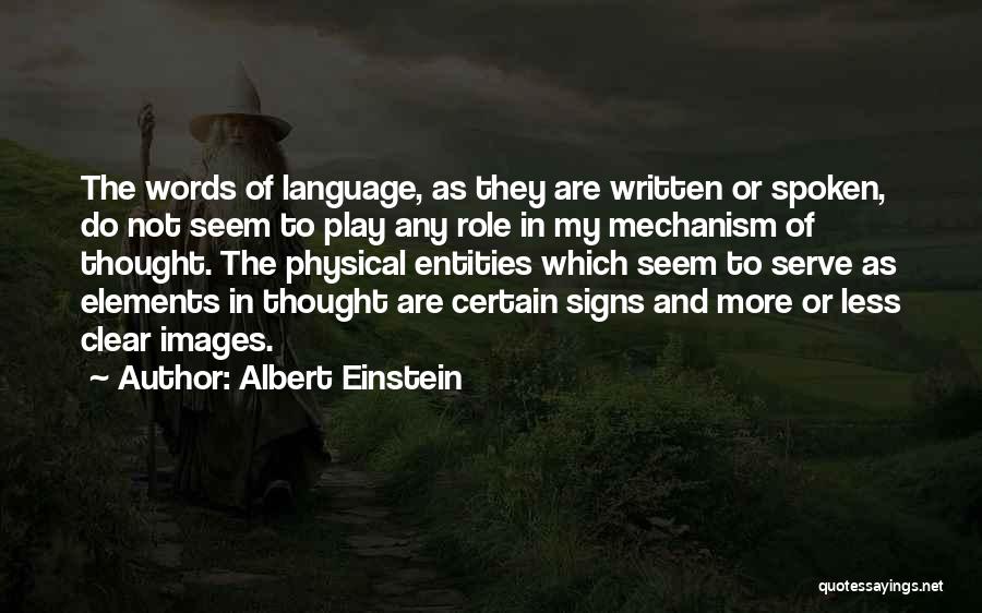 Written Language Quotes By Albert Einstein