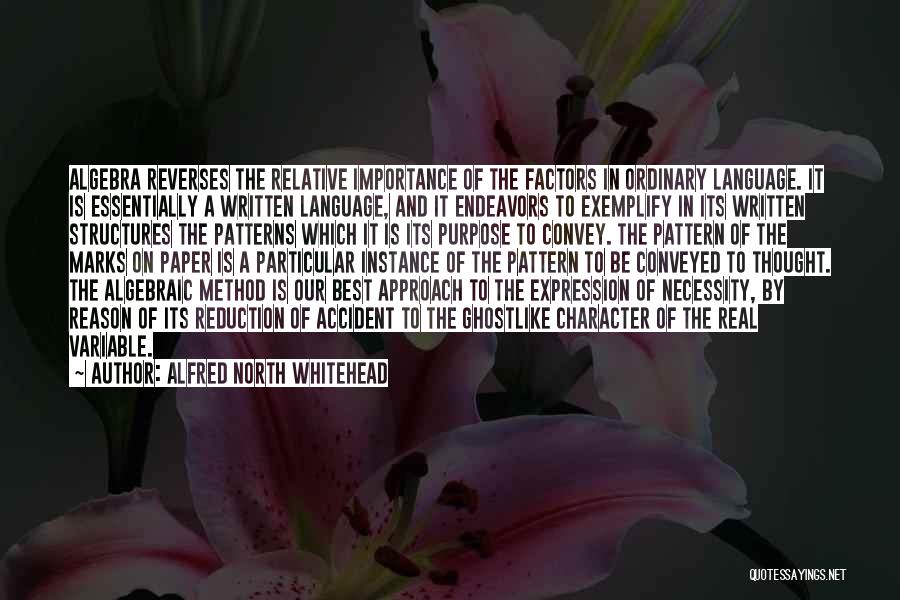 Written Language Quotes By Alfred North Whitehead