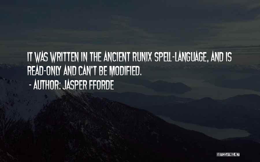 Written Language Quotes By Jasper Fforde