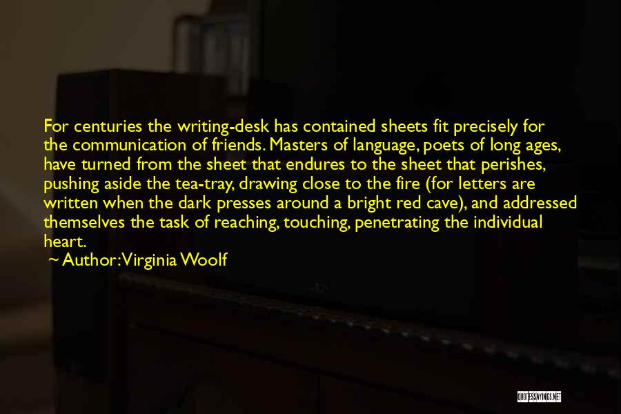 Written Language Quotes By Virginia Woolf