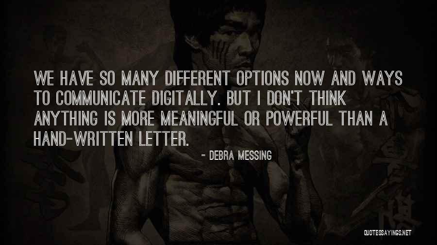 Written Letter Quotes By Debra Messing Written Letter Quotes By Debra Messing