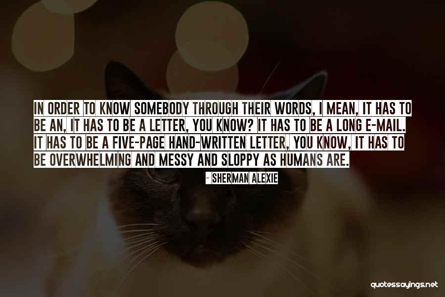 Written Letter Quotes By Sherman Alexie Written Letter Quotes By Sherman Alexie