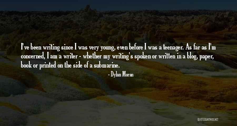 Written On Paper Quotes By Dylan Moran Written On Paper Quotes By Dylan Moran