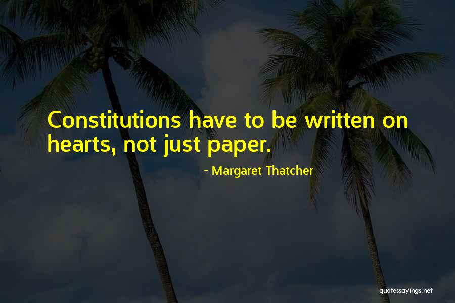 Written On Paper Quotes By Margaret Thatcher Written On Paper Quotes By Margaret Thatcher
