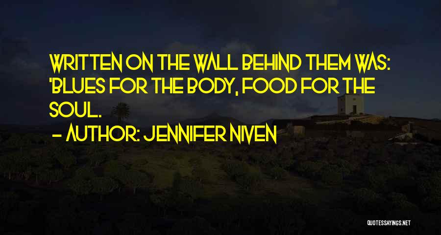 Written On The Body Quotes By Jennifer Niven