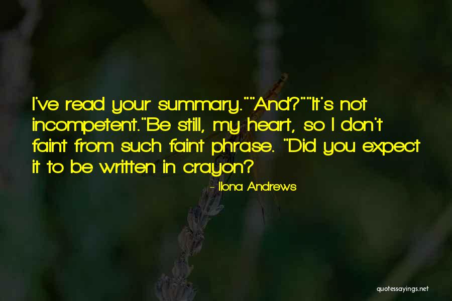Written With Crayon Quotes By Ilona Andrews Written With Crayon Quotes By Ilona Andrews