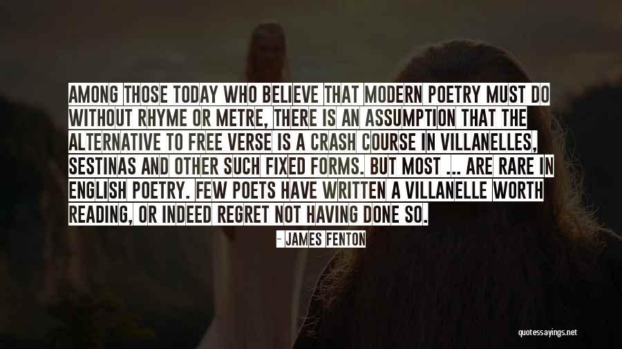 Written With Regret Quotes By James Fenton Written With Regret Quotes By James Fenton
