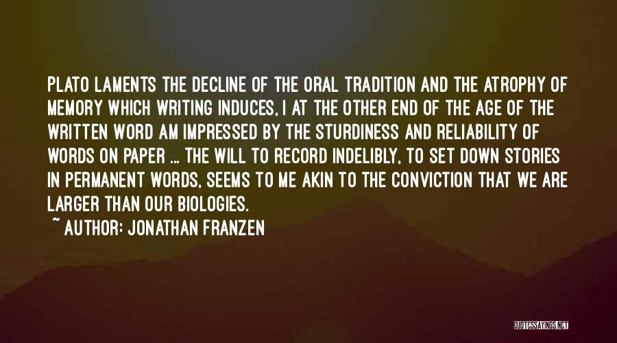 Written Words Quotes By Jonathan Franzen